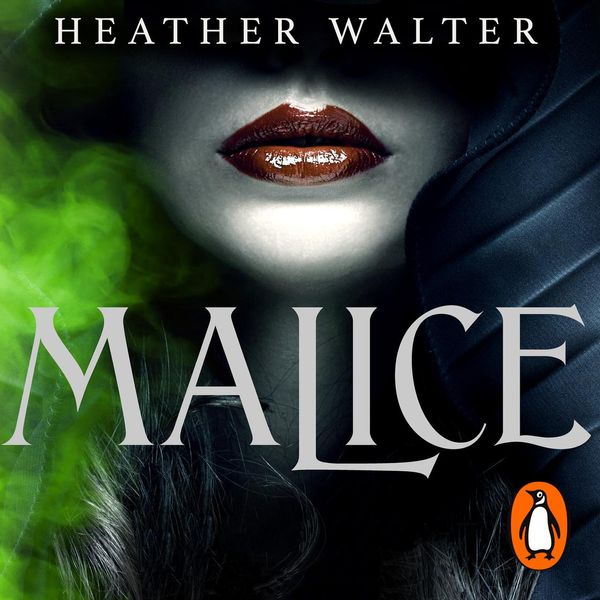 Cover Art for 9781473594838, Malice by Heather Walter