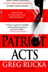 Cover Art for 9780553588996, Patriot Acts by Greg Rucka