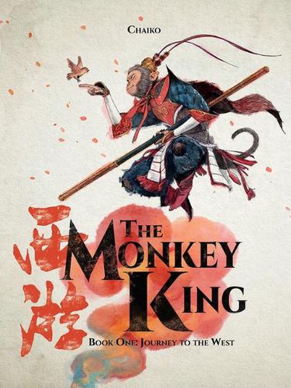 Cover Art for 9781951719760, The Monkey King: The Complete Odyssey by Chaiko Tsai