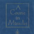 Cover Art for 9780670869756, A Course in Miracles: The Text, Workbook for Students & Manual for by Foundation for Inner Peace