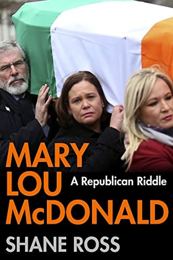 Cover Art for 9781838955915, Mary Lou McDonald by Shane Ross