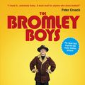 Cover Art for 9781906032241, The Bromley Boys by Dave Roberts