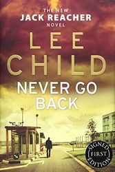 Cover Art for 9781472606198, Never Go Back (Signed Edition) by Lee Child