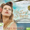 Cover Art for 9781489457813, The Lost Pearl by Emily Madden