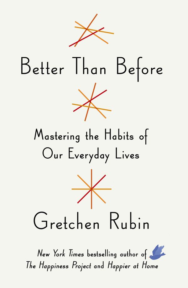 Cover Art for 9781444769005, Better Than Before by Gretchen Rubin