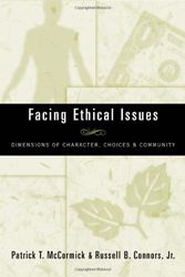 Cover Art for 9780809140770, Facing Ethical Issues by Patrick T. McCormick