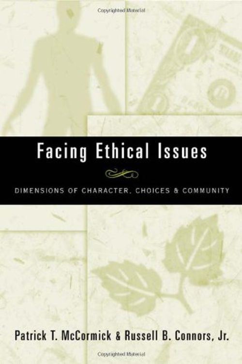 Cover Art for 9780809140770, Facing Ethical Issues by Patrick T. McCormick