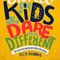 Cover Art for B07CY48NZG, Stories for Kids Who Dare to be Different by Ben Brooks