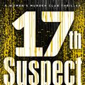 Cover Art for 9781784753696, The 17th Suspect by James Patterson, Maxine Paetro
