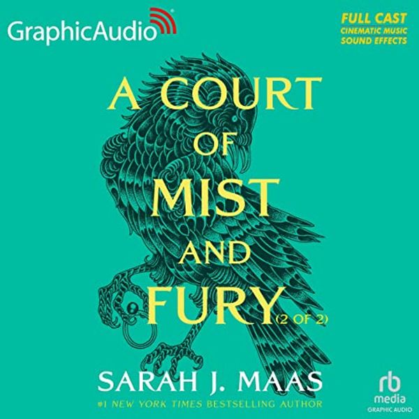 Cover Art for 9798212228855, A Court of Mist and Fury (2 of 2) [Dramatized Adaptation]: A Court of Thorns and Roses 2 (Court of Thorns and Roses) by Sarah J. Maas