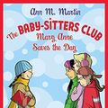 Cover Art for B00B9FX1II, The Baby-Sitters Club Graphix #3: Mary Anne Saves the Day by Ann M. Martin