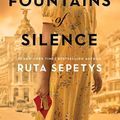 Cover Art for 9780593115589, The Fountains of Silence by Ruta Sepetys