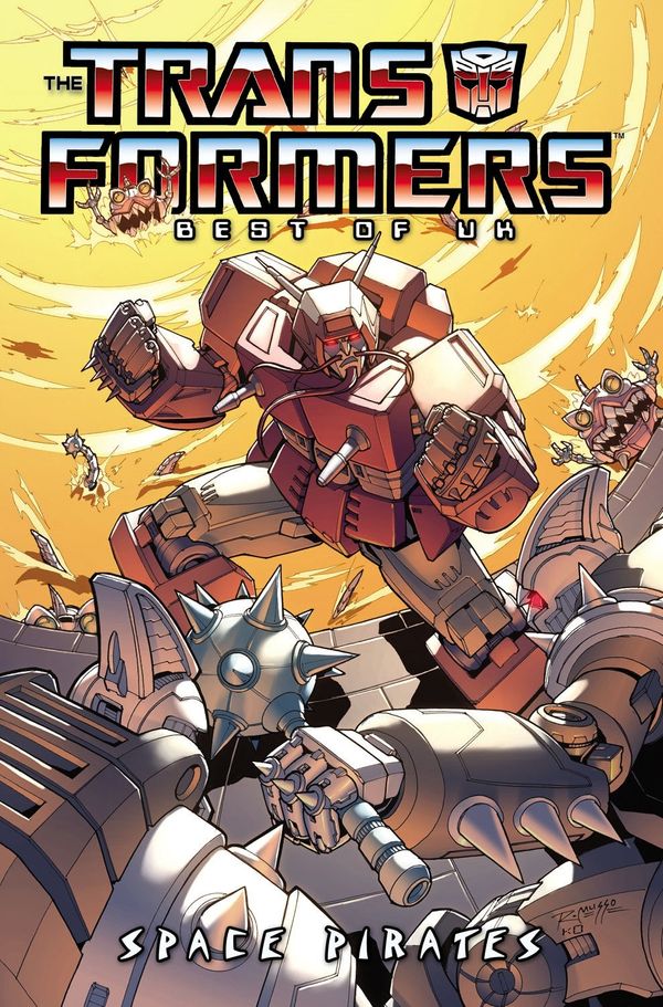 Cover Art for 9781600102684, Transformers: Best of the UK - Space Pirates (Transformers (Idw)) by Simon Furman