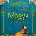 Cover Art for 9782013229548, MAGYK-5-LE SORTILEGE by Sage, Angie