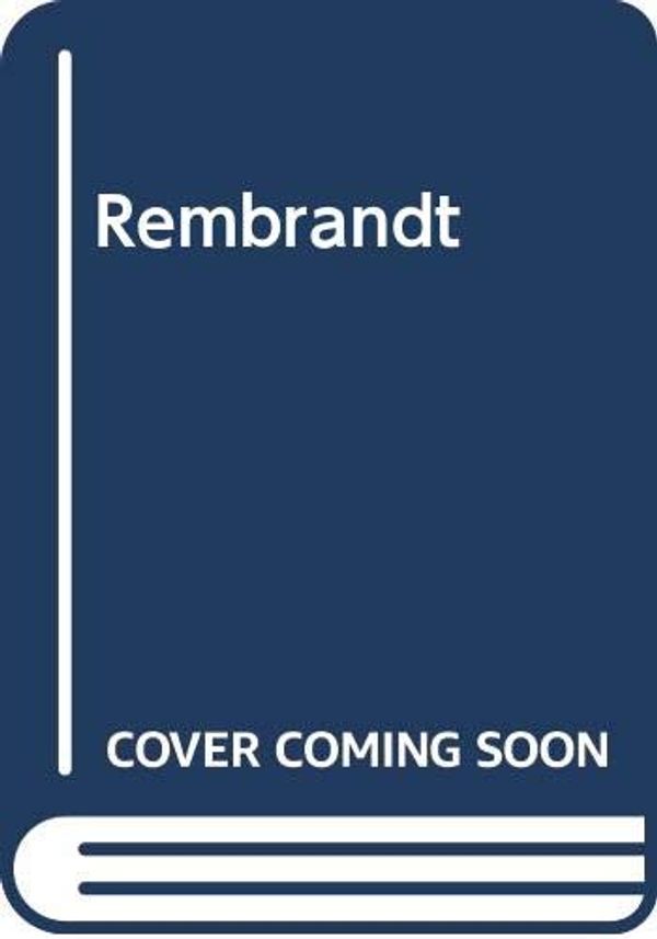 Cover Art for B00085AOX0, Rembrandt by Rembrandt