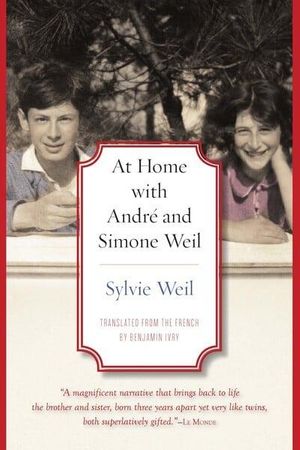 Cover Art for 9780810142626, At Home with André and Simone Weil by Sylvie Weil