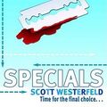 Cover Art for 9781416917281, Specials by Scott Westerfeld