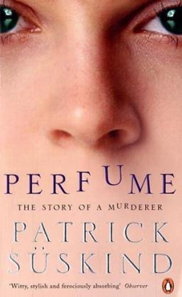 Cover Art for 9780140099935, PERFUME. by Süskind, Patrick