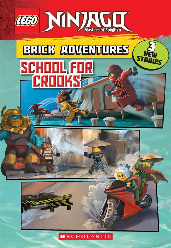 Cover Art for 9781338262490, School for Crooks (Lego NinjagoBrick Adventures) by Meredith Rusu