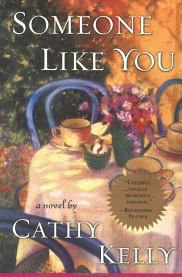 Cover Art for 9780525946052, Someone Like You by Cathy Kelly