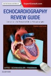 Cover Art for 9780323227582, Echocardiography Review Guide: Companion to the Textbook of Clinical Echocardiography, 3e by Otto MD, Catherine M., Schwaegler BS RDCS, Rebecca Gibbons, Freeman Md ms, Rosario, V