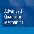 Cover Art for 9783540850618, Advanced Quantum Mechanics by Franz Schwabl