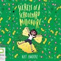 Cover Art for 9781867505518, Secrets of a Schoolyard Millionaire by Nat Amoore