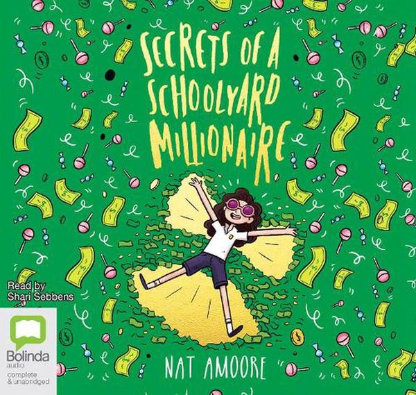 Cover Art for 9781867505518, Secrets of a Schoolyard Millionaire by Nat Amoore