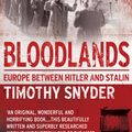 Cover Art for 9781407075501, Bloodlands: Europe between Hitler and Stalin by Timothy Snyder