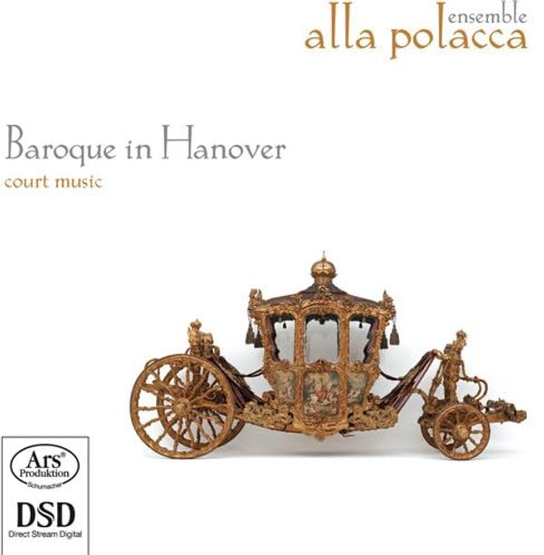 Cover Art for 4260052380765, Baroque In Hanover by HANDEL / STEFFANI / TELEMANN / SA