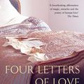 Cover Art for 9780330475396, Four Letters of Love by Niall Williams