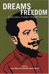 Cover Art for 9781904859246, Dreams of Freedom by Ricardo Flores Magon