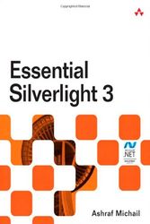 Cover Art for 9780321554161, Essential Silverlight 3 by Ashraf Michail