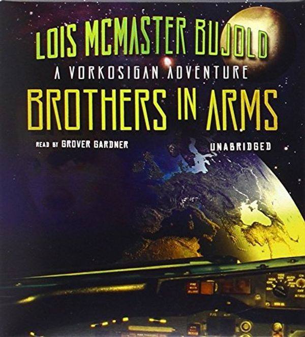 Cover Art for 9781470887025, Brothers in Arms by Lois McMaster Bujold