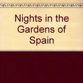 Cover Art for 9780790003825, Nights in the Gardens of Spain by Witi Ihimaera