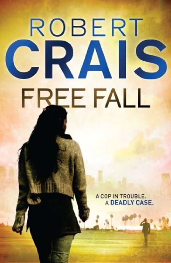 Cover Art for B004GHN3IO, Free Fall (Cole and Pike Book 4) by Robert Crais