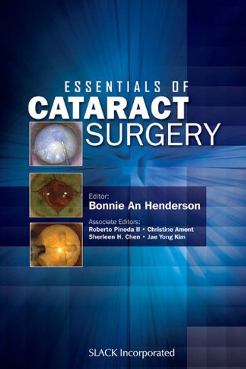 Cover Art for 9781556428029, Essentials of Cataract Surgery by Bonnie An Henderson