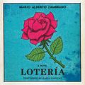 Cover Art for 9780062293152, Loteria by Mario Alberto Zambrano, Maria Cabezas