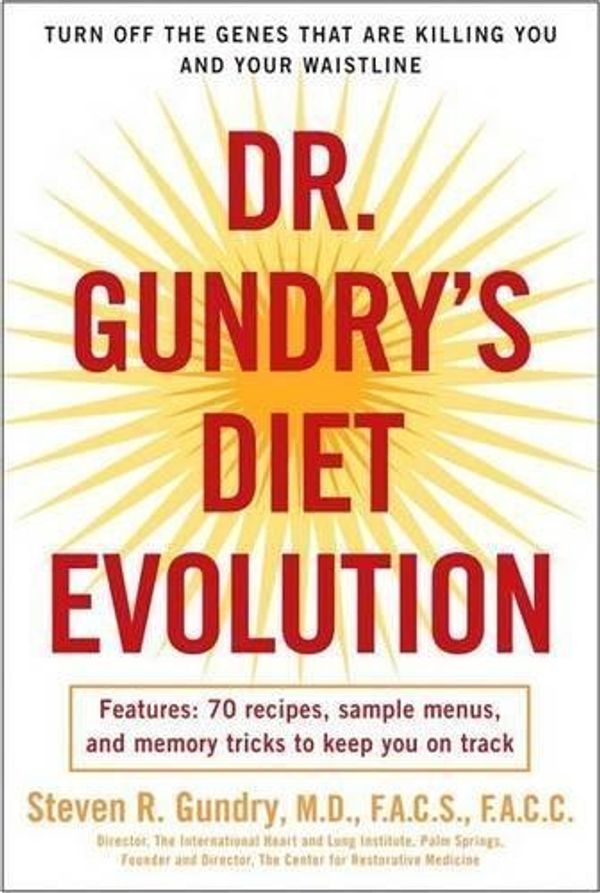 Cover Art for B07C1LZ1T8, [By Steven R. Gundry] Dr. Gundry's Diet Evolution (Paperback)【2018】by Steven R. Gundry (Author) (Paperback) by 