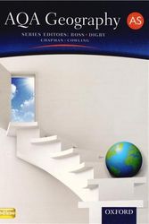 Cover Art for 9780199135448, AQA Geography AS Student Book by Ross, Simon, Digby, Bob, Chapman, Russell, Cowling, Dan