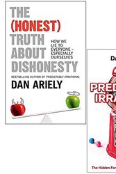 Cover Art for 9789124090364, Dan Ariely 2 Books Collection Set (The Honest Truth About Dishonesty & Predictably Irrational: The Hidden Forces That Shape Our Decisions) by Dan Ariely