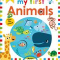 Cover Art for 9781838991265, My First Animals by Roger Priddy