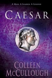 Cover Art for B01K3PLWDK, Caesar (Masters of Rome) by Colleen McCullough (2003-08-07) by Colleen McCullough