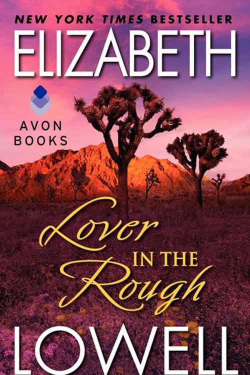 Cover Art for 9780380767601, Lover in the Rough by Elizabeth Lowell