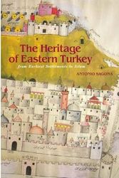 Cover Art for 9781876832056, The Heritage of Eastern Turkey by Antonio Sagona