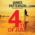 Cover Art for 9781594832307, 4th of July by James Patterson, Maxine Paetro