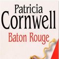 Cover Art for 9782702134153, Baton Rouge by Patricia Cornwell