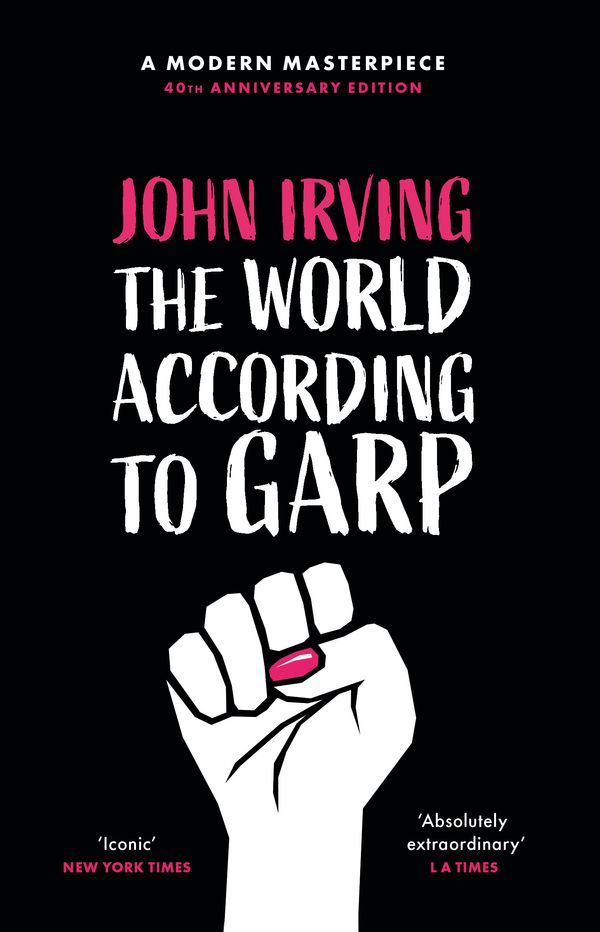Cover Art for 9781474614405, The World According To Garp by John Irving