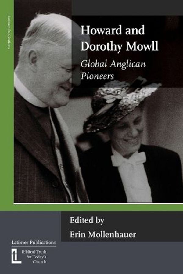 Cover Art for 9781906327842, Howard and Dorothy Mowll by Erin Mollenhauer