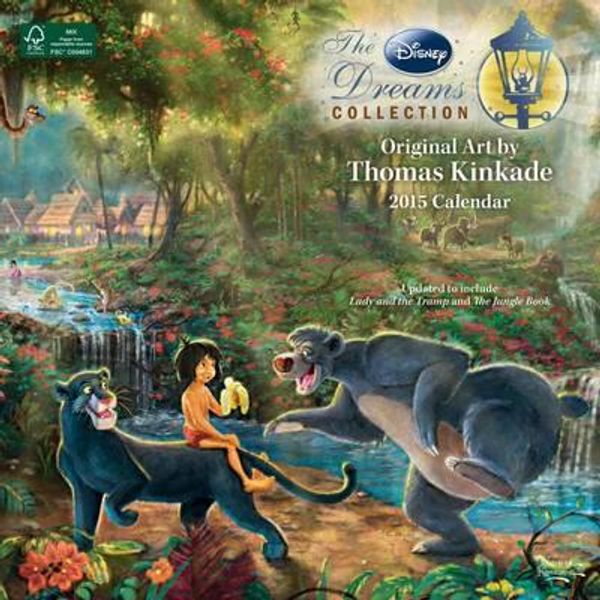 Cover Art for 9781449453558, Thomas Kinkade: The Disney Dreams Collection 2015 Wall Calendar by Thomas Kinkade